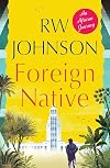 Foreign Native: An African Journey
