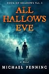 All Hallows Eve (Book of Shadows 1)
