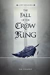 City of Floods: The Fall of the Crow King
