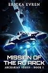 Mission of the Ro'arck