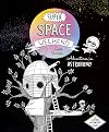 Super Space Weekend: Adventures in Astronomy (Science Adventure Club)