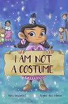 I am Not a Costume