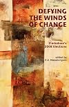 Defying the winds of change : Zimbabwe's 2008 elections