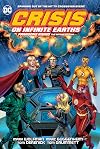 Crisis on Infinite Earths: Paragons Rising The Deluxe Edition