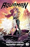 Aquaman Vol. 4: Echoes of a Life Lived Well