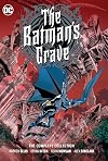 The Batman's Grave: The Complete Collection