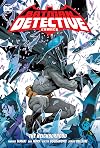 Batman: Detective Comics Vol. 1: The Neighborhood