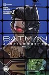 Batman: Justice Buster, Vol. 2