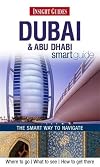 Insight Guides: Dubai & Abu Dhabi Smart Guide
