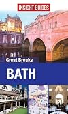 Insight Guides : Great Breaks : Bath