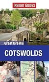 Insight Guides : Great Breaks : Cotswolds