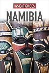 Insight Guides : Namibia