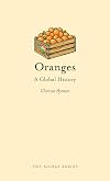 Oranges : a global history