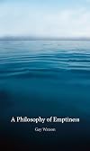A Philosophy of Emptiness