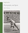 Photography and Sport (Exposures)