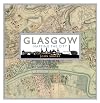 Glasgow: Mapping the City