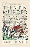 The Appin Murder: The Killing That Shook a Nation