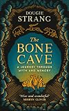 The Bone Cave: A Journey through Myth and Memory
