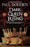 Dark Queen Rising