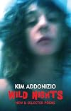 Wild Nights: New & Selected Poems