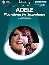 Adele Guest Spot Play-Along For Alto Saxophone (Book/CD)