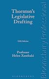 Thornton's Legislative Drafting: Fifth Edition