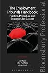 The Employment Tribunals Handbook: Practice, Procedure and Strategies for Success