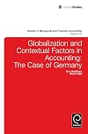 Globalisation and Contextual Factors in Accounting: The Case of Germany (Studies in Managerial and Financial Accounting)