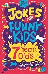 Jokes for Funny Kids: 7 Year Olds (Buster Laugh-a-lot Books)