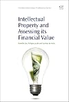 Intellectual property and assessing its financial value