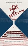 The State of Medicine: Keeping the Promise of the NHS