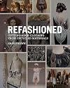 ReFashioned: Cutting-Edge Clothing from Upcycled Materials