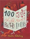 100 Great Children's Picturebooks