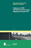 Common core, PECL and DCFR : could they change shipping and transport law?
