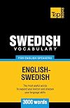 Swedish vocabulary for English speakers - 3000 words (American English Collection)