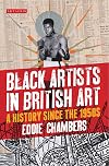 Black artists in British art : a history since the 1950s to the present