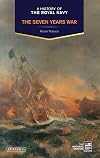 A History of the Royal Navy: The Seven Years War