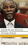 Inside South Africa's Foreign Policy: Diplomacy in Africa from Smuts to Mbeki (International Library of African Studies)