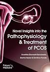 Novel Insights into the Pathophysiology and Treatment of PCOS
