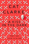A Kiss in the Dark