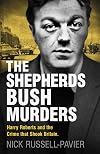 The Shepherd's Bush Murders