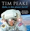 Hello, Is This Planet Earth?: My View from the International Space Station