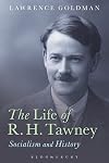 The Life of R. H. Tawney: Socialism and History