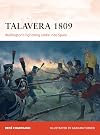 Talavera, 1809: Wellington's Lightning Strike into Spain