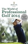 The World of Professional Golf 2014
