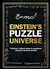 Einstein's Puzzle Universe: "Relatively" Difficult Riddles & Conundrums Inspired by the Great Scientist