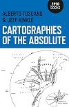 Cartographies of the Absolute