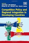 Competition policy and regional integration in developing countries