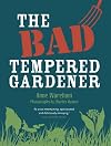 The Bad Tempered Gardener