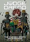 Judge Dredd: The Cursed Earth Uncensored